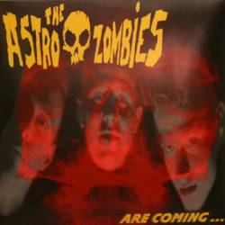 The Astro Zombies : Are Coming...........